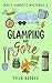 Glamping and Gore (Max's Campsite Mysteries Book 3)
