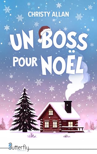 Un Boss pour Noël (French Edition)