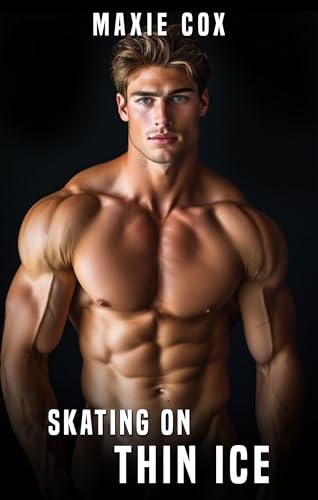 Skating on Thin Ice: A Gay Erotic Hockey Naughty Shorty (Kindle Edition)