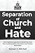 Seperation of Church and Hate: John Fugelsang Approach to Reclaiming Jesus from Fundamentalism, Extremism, and Christian Nationalism.