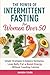 The Power of Intermittent Fasting for Women Over 50 by Amanda Cohen