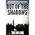 Out of the Shadows: (Akira ...
