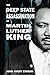 The Deep State Assassination of Martin Luther King Jr. by John Avery Emison