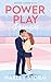 Power Play Promises by Harley Storm