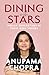 Dining with Stars: Indian S...