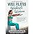 Wall Pilates Workouts for W...