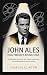John Ales: Hollywood's Risi...