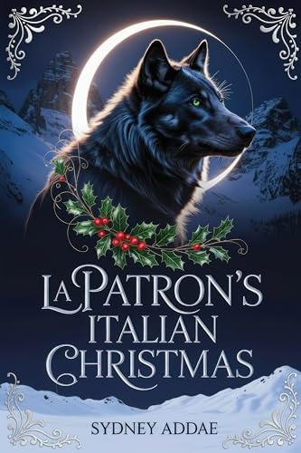 La Patron's Italian Christmas: A Silas & Jasmine Holiday Novel (Kindle Edition)