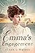 Emma's Engagement: Love at ...