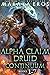 Alpha Claim • Druid Continuum Legacy Box Set — Books 1–7