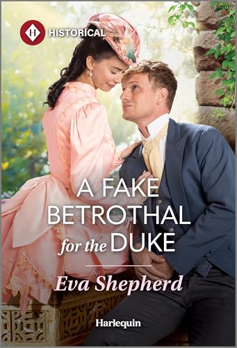 A Fake Betrothal for the Duke: A Victorian Enemies to Lovers Romance (Wayward Wallflowers, 2)