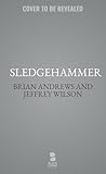 Sledgehammer: A Short Story