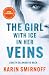 The Girl with Ice in Her Veins (Millennium, #8)