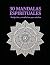 30 Mandalas Espirituales: R...