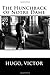 The Hunchback of Notre Dame by Hugo Victor