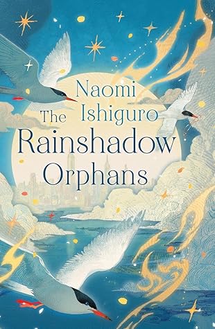 The Rainshadow Orphans: The Rainshadow Series, Book One