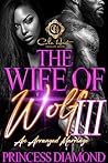 The Wife Of Wolf ...