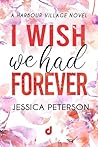 I Wish we had for...