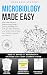 Microbiology Made Easy: Hig...