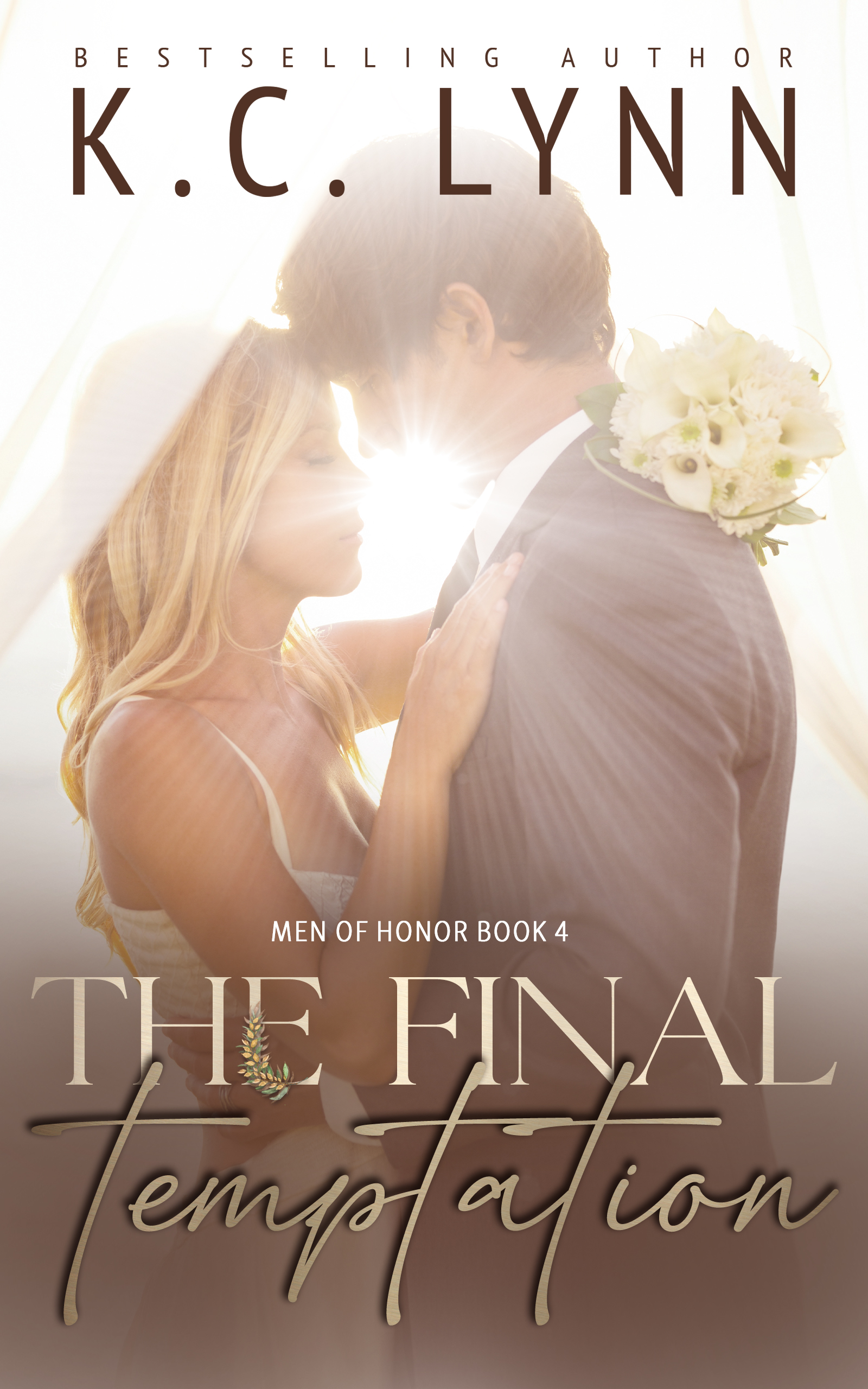 The Final Temptation (Men of Honor, #3.5)