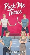 Puck Me Thrice