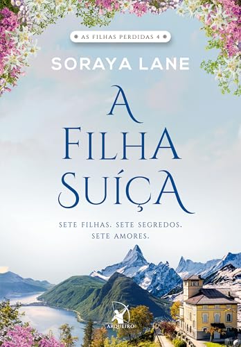 A Filha Suíça (The Lost Daughters, #4)