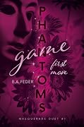 Phantom’s Game. First Move