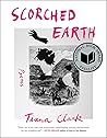 Scorched Earth by Tiana Clark