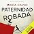 Paternidad robada by María Calvo