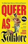 Queer as folklore...