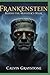 Frankenstein: Behind the Mo...