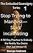 Stop Trying to Manifest—Sta...