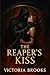 The Reaper's Kiss