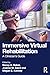 Immersive Virtual Rehabilitation