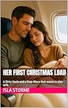 Her First Christmas Load  by Isla Storme