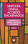 Sinfonía divina, ...