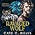 Ravaged Wolf by Cate C. Wells Ravaged Wolf by Cate C. Wells
