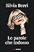 Le parole che indosso (Italian Edition)