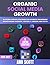 Organic Social Media Growth...