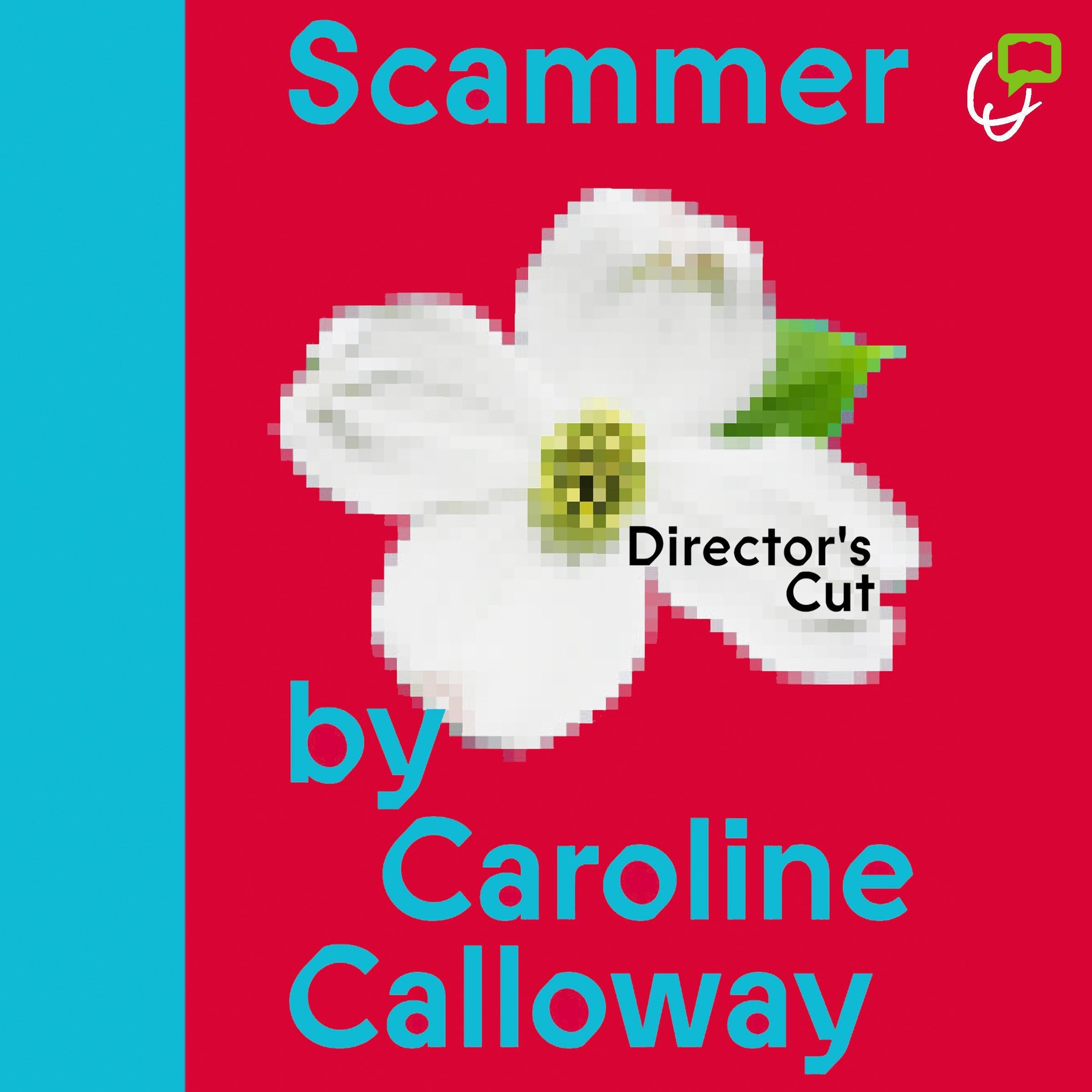 Scammer: The Director's Cut (Audible Audio)