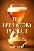 The Beer Story Project