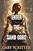 Enter the Sand Gods (The Ro...