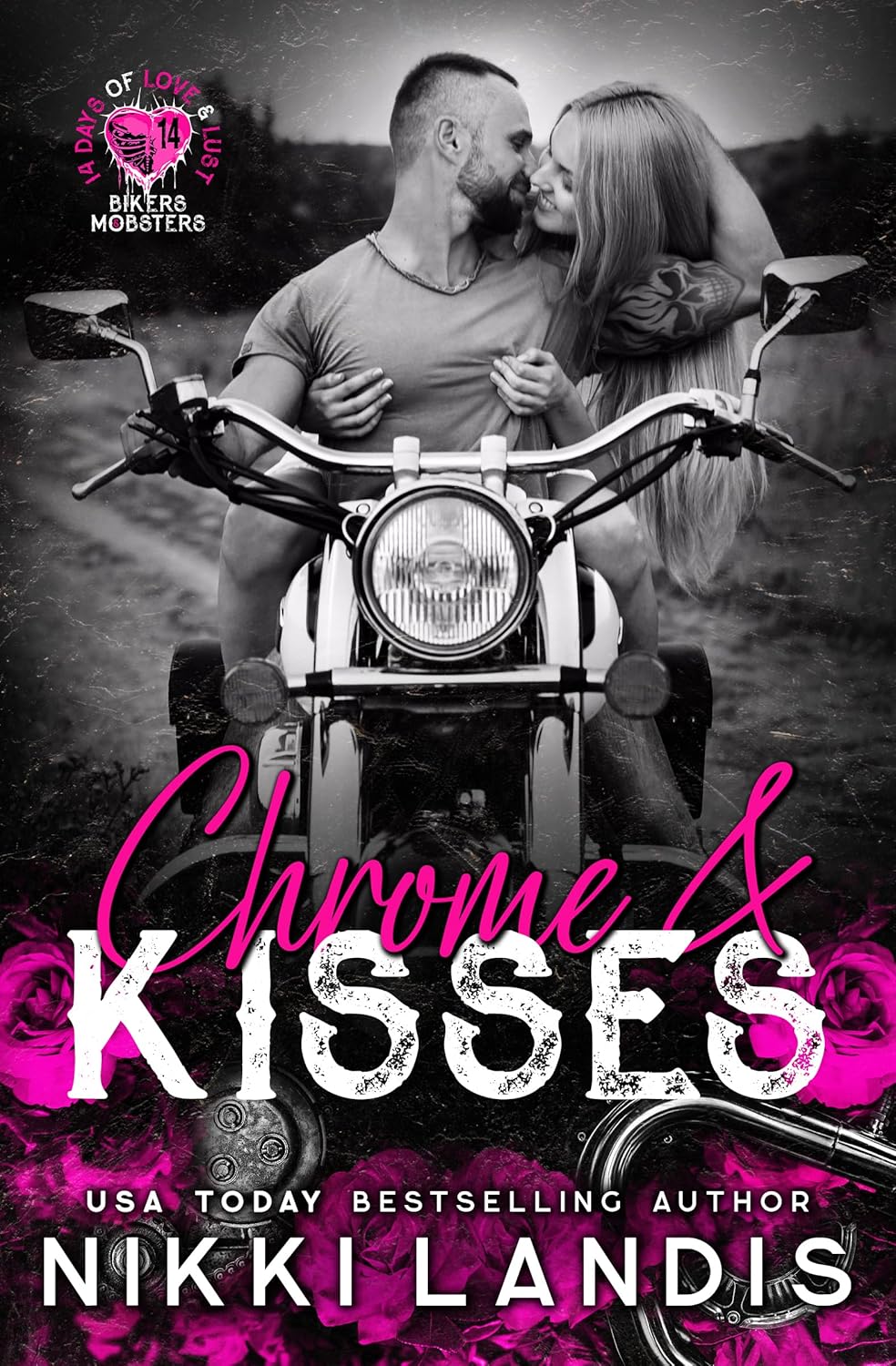 Chrome & Kisses: Graven Bastards MC (14 Days of Love & Lust: Biker & Mobster)