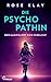 Die Psychopathin - Wer mani...