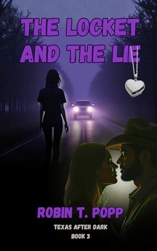 The Locket and the Lie (Texas After Dark Book 3)
