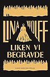 Liken vi begravde