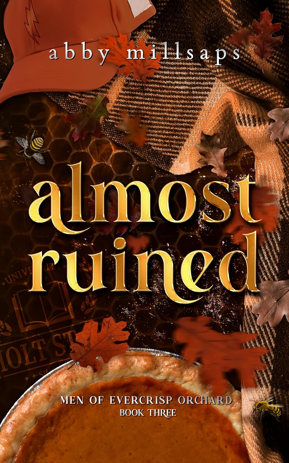 Almost Ruined (Men of Evercrisp Orchard #3)