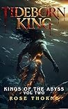 Tideborn King (Kings of the Abyss Book 2) Tideborn King (Kings of the Abyss Book 2)