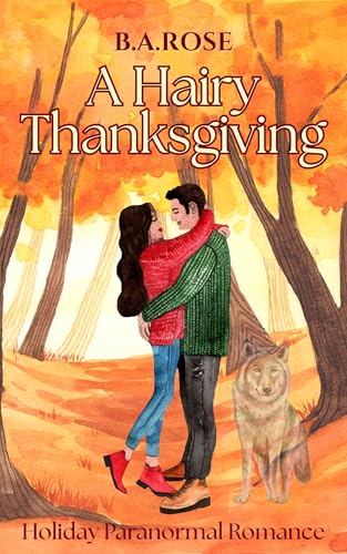A Hairy Thanksgiving (Kindle Edition)