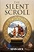 The Silent Scroll by Armin Krol